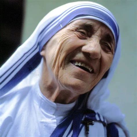 110 Mother Teresa Quotes on Compassion and Kindness .